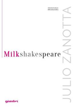 Imagem de MILKSHAKESPEARE