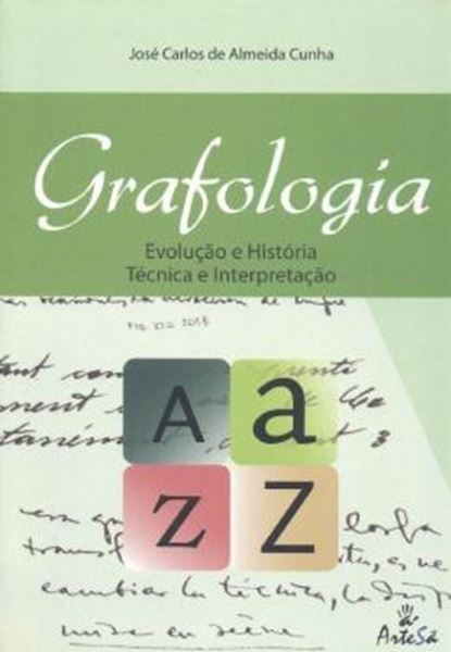 Picture of GRAFOLOGIA - EVOLUCAO E HISTORIA TECNICA E INTERPRETACAO