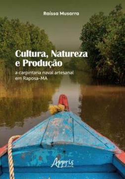 Imagem de CULTURA, NATUREZA E PRODUCAO