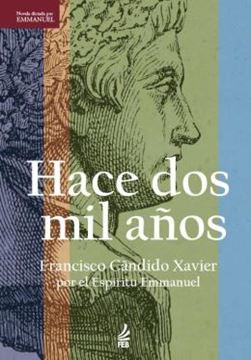 Imagem de HACE DOS MIL ANOS (HA DOIS MIL ANOS - ESPANHOL) - 2ª ED