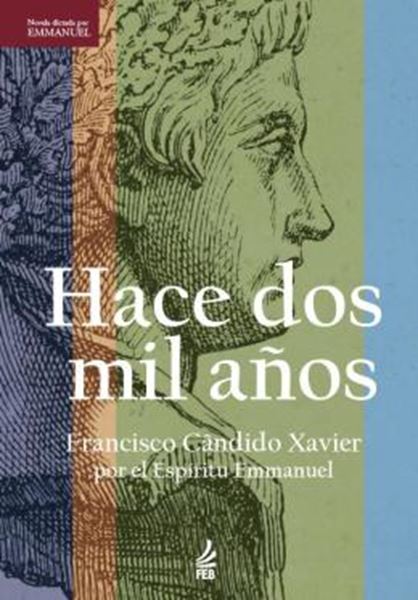 Picture of HACE DOS MIL ANOS (HA DOIS MIL ANOS - ESPANHOL) - 2ª ED