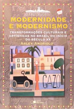 Imagem de MODERNIDADE E MODERNISMO - 2ª ED
