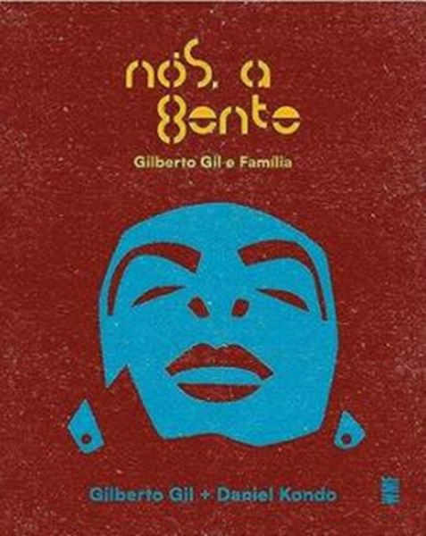 Picture of NOS, A GENTE – GILBERTO GIL E FAMILIA