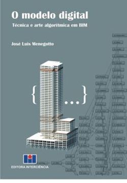 Imagem de O MODELO DIGITAL - TÉCNICA E ARTE ALGORÍTMICA EM BIM