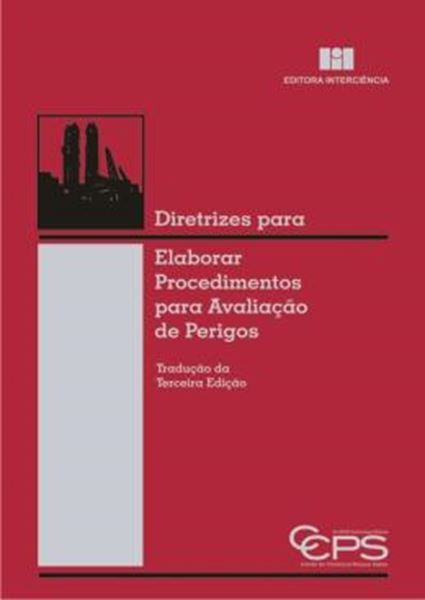Picture of DIRETRIZES PARA ELABORAR PROCEDIMENTOS PARA AVALIAÇÃO DE PERIGOS