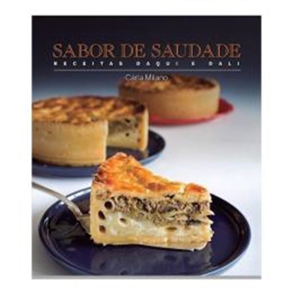 Picture of SABOR DE SAUDADE: RECEITAS DAQUI E DALI