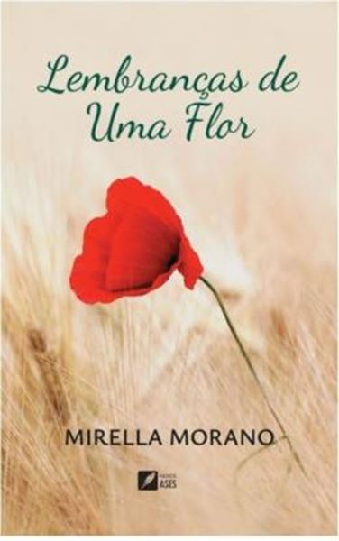 Picture of LEMBRANCAS DE UMA FLOR