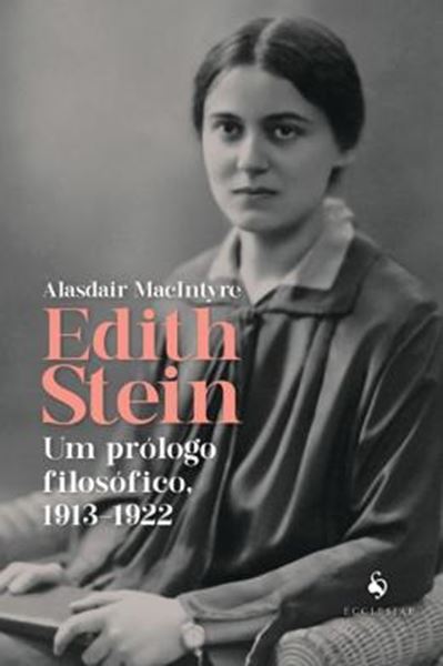 Picture of EDITH STEIN - UM PROLOGO FILOSOFICO, 1913-1922