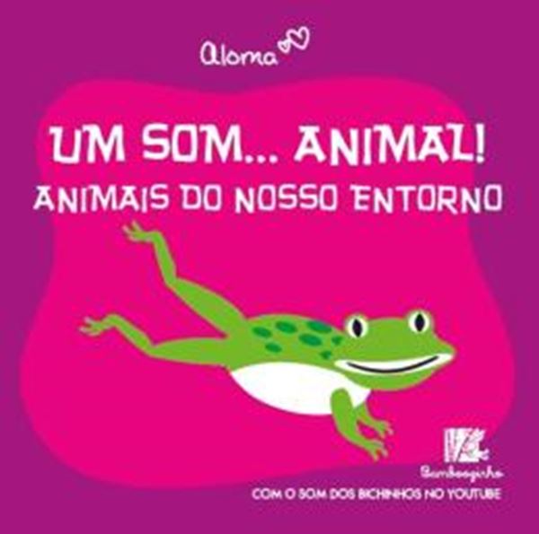 Picture of COLECAO UM SOM... ANIMAL! - ANIMAIS DO NOSSO ENTORNO