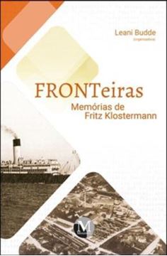 Imagem de FRONTEIRAS MEMORIAS DE FRITZ KLOSTERMANN
