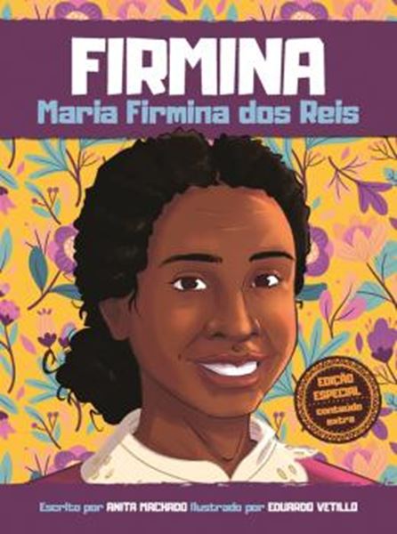Picture of FIRMINA - MARIA FIRMINA DOS REIS - EDICAO ESPECIAL - CAPA DURA