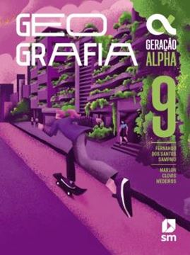 Imagem de GERACAO ALPHA - GEOGRAFIA - 9º ANO - 5ª ED. 2023