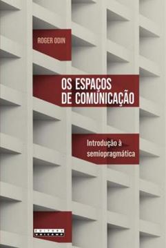 Imagem de OS ESPACOS DE COMUNICACAO