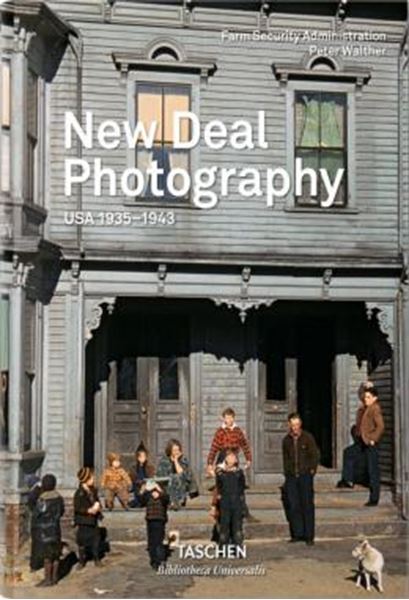 Picture of NEW DEAL PHOTOGRAPHY - USA 1935-1943