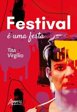 Imagem de FESTIVAL E UMA FESTA