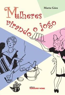 Imagem de MULHERES VIRANDO O JOGO