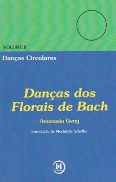 Picture of DANCAS CIRCULARES VOL. II - DANCAS DOS FLORAIS DE BACH