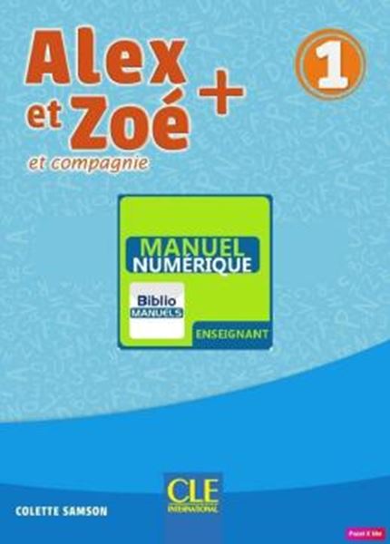 Picture of ALEX ET ZOE+ 1 - GUIDE PEDAGOGIQUE VERSION NUMERIQUE