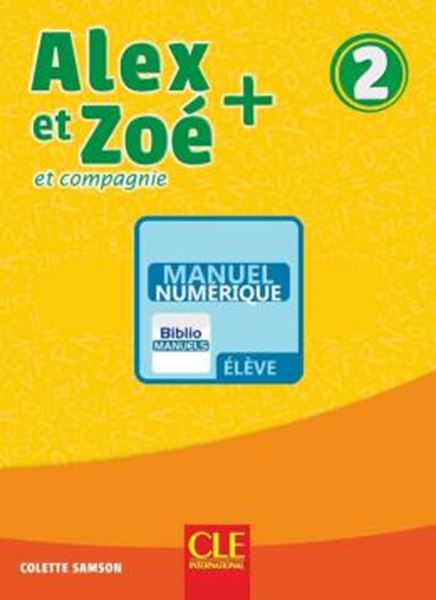 Picture of ALEX ET ZOE+ 2 - LIVRE DE L´ELEVE VERSION NUMERIQUE