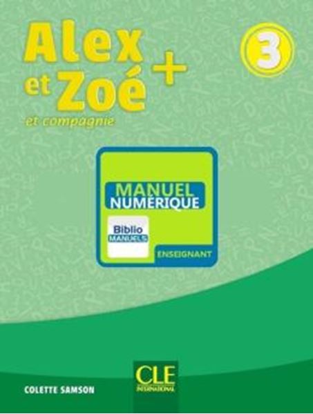 Picture of ALEX ET ZOE+ 3 - GUIDE PEDAGOGIQUE VERSION NUMERIQUE