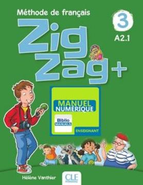 Imagem de ZIGZAG+ 3 - GUIDE PEDAGOGIQUE VERSION NUMERIQUE