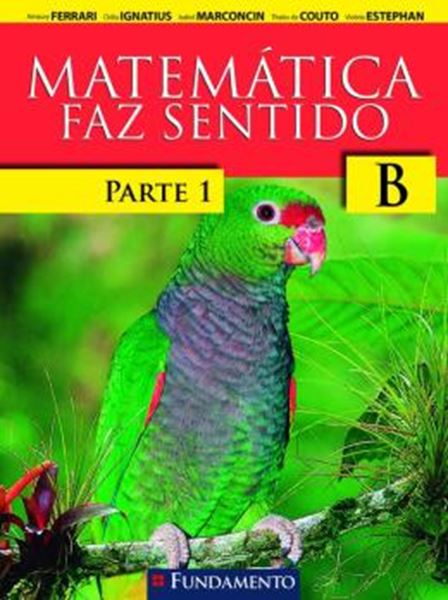 Picture of MATEMATICA FAZ SENTIDO B - FUNDAMENTO ALUNO - 2ª ED