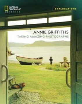 Imagem de EXPLORATIONS - ANNIE GRIFFITHS - TAKING AMAZING PHOTOGRAPHS