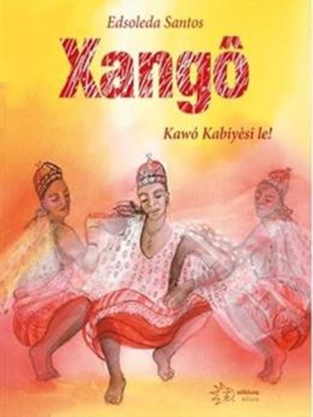 Picture of XANGO - KAWO KABIYESI LE!