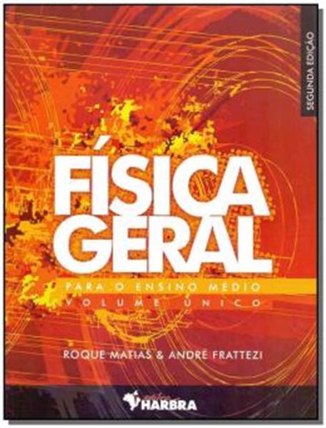 Picture of FISICA GERAL PARA O ENSINO MEDIO - VOLUME UNICO - 2ª ED