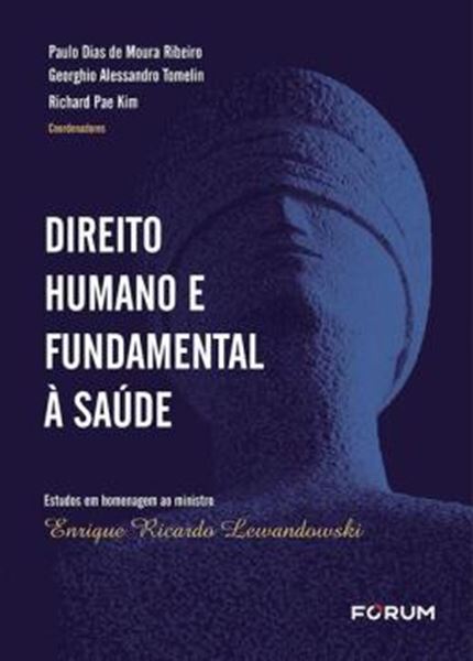 Picture of DIREITO HUMANO E FUNDAMENTAL A SAUDE
