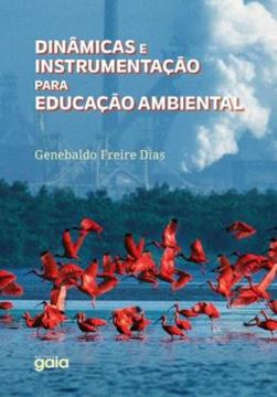 Imagem de DINAMICAS E INSTRUMENTACAO PARA EDUCACAO AMBIENTAL - 2ª ED