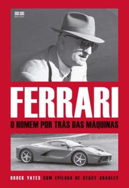 Picture of FERRARI - O HOMEM POR TRAS DAS MAQUINAS