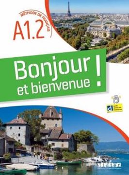 Imagem de BONJOUR ET BIENVENUE ! - EN FRANCAIS A1.2 - LIVRE + DIDIERFLE.APP