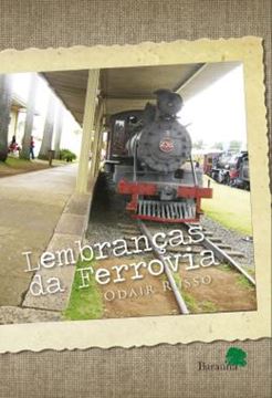 Imagem de LEMBRANCAS DA FERROVIA