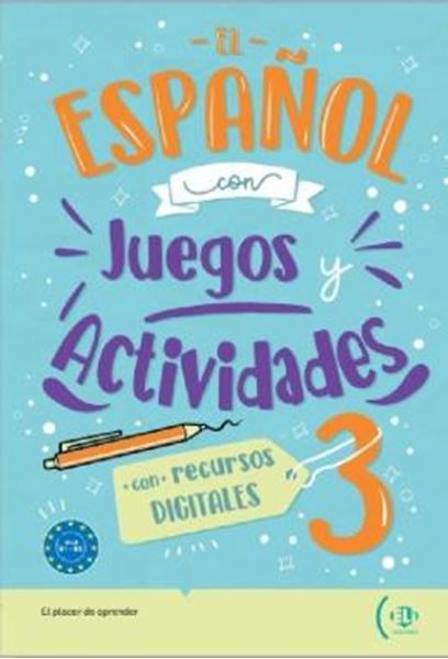 Picture of EL ESPANOL COM JUEGOS Y ACTIVIDADES 3 - CON RECURSOS DIGITALES