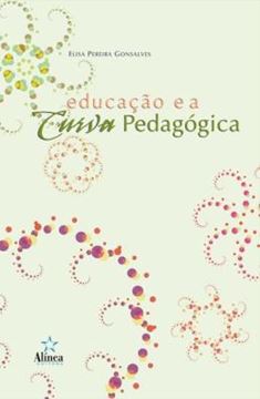 Imagem de EDUCACAO E A CURVA PEDAGOGICA