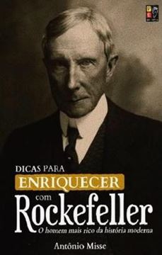 Imagem de DICAS PARA ENRIQUECER COM ROCKEFELLER