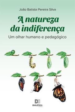 Imagem de NATUREZA DA INDIFERENCA, A