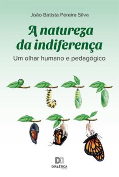 Picture of NATUREZA DA INDIFERENCA, A