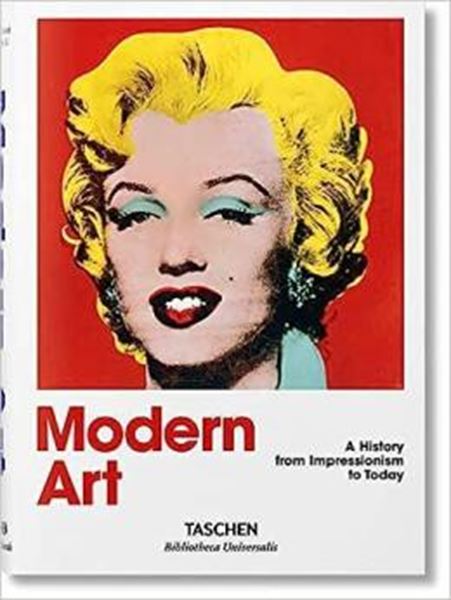 Picture of MODERN ART - A HISTORY FROM IMPRESSIONISM TO TODAY