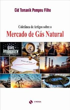 Imagem de COLETANEA DE ARTIGOS SOBRE O MERCADO DE GAS NATURAL