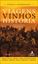 Imagem de VIAGENS, VINHOS, HISTORIA - VOLUME II