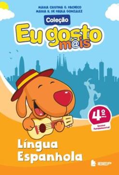 Imagem de EU GOSTO MAIS - ESPANHOL - 4º ANO - 3ª ED