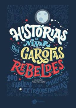 Imagem de HISTORIAS DE NINAR PARA GAROTAS REBELDES - 100 FABULAS...