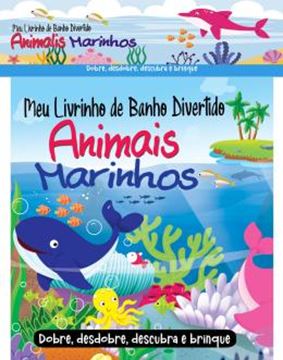 Imagem de MEU LIVRINHO DE BANHO DIVERTIDO - ANIMAIS MARINHOS