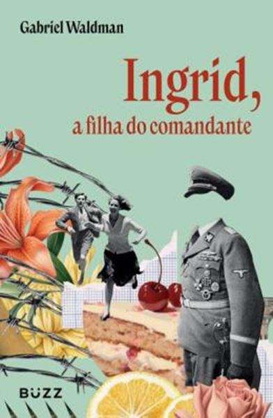 Picture of INGRID, A FILHA DO COMANDANTE