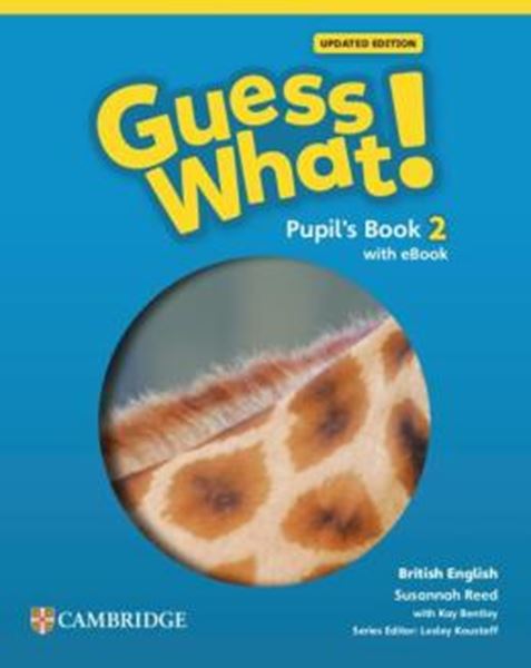 Picture of GUESS WHAT! 2 PUPIL´S BOOK WITH EBOOK UPDATED - BRITISH - 1ST ED