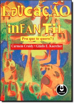 Imagem de EDUCACAO INFANTIL PRA QUE TE QUERO ?