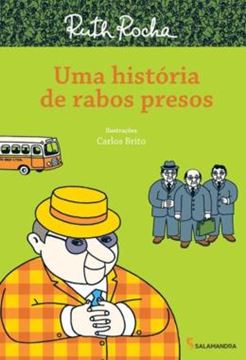 Imagem de HISTORIA DE RABOS PRESOS, UM - 3ª ED