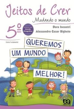 Imagem de JEITOS DE CRER - MUDANDO O MUNDO - 1ª ED